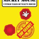 خرید و دانلود نسخه کامل کتاب Secret Stories of Mickey Mouse: Untold Tales of Walt’s Mouse