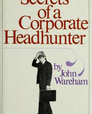 خرید و دانلود نسخه کامل کتاب Secrets of a Corporate Headhunter