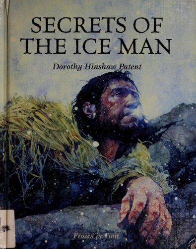 خرید و دانلود نسخه کامل کتاب Secrets of the Ice Man_68c503a10e07a.jpeg خرید و دانلود نسخه کامل کتاب Secrets of the Ice Man