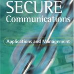 خرید و دانلود نسخه کامل کتاب Secure Communication: Applications and Management
