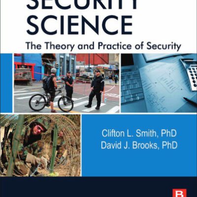 خرید و دانلود نسخه کامل کتاب Security Science: The Theory and Practice of Security