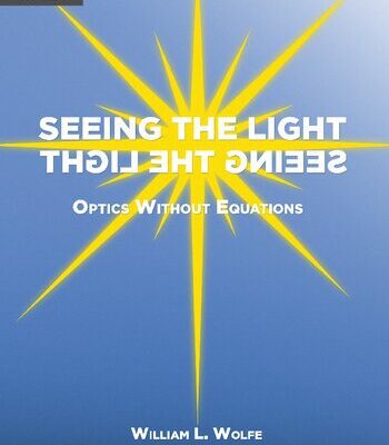 خرید و دانلود نسخه کامل کتاب Seeing the Light: Optics Without Equations