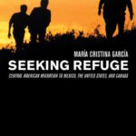 خرید و دانلود نسخه کامل کتاب Seeking Refuge: Central American Migration to Mexico, the United States, and Canada