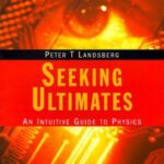 خرید و دانلود نسخه کامل کتاب Seeking ultimates: an intuitive guide to physics
