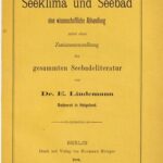 خرید و دانلود نسخه کامل کتاب Seeklima und Seebad ; eine wissenschaftliche Abhandlung nebst einer Zusammenstellung der gesamten Seebadeliteratur