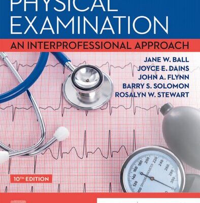 خرید و دانلود نسخه کامل کتاب Seidel’s Guide to Physical Examination: An Interprofessional Approach