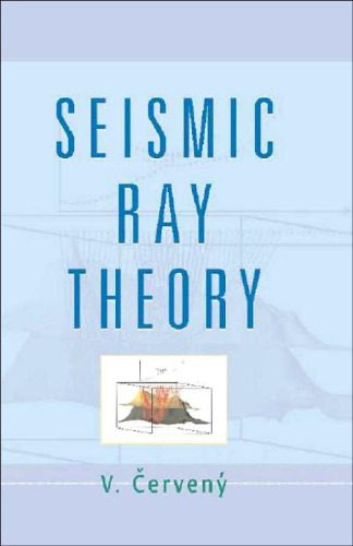 خرید و دانلود نسخه کامل کتاب Seismic Ray Theory_68bca91fa8494.jpeg خرید و دانلود نسخه کامل کتاب Seismic Ray Theory