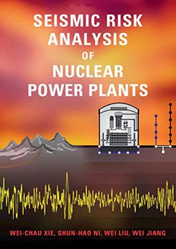 خرید و دانلود نسخه کامل کتاب Seismic Risk Analysis of Nuclear Power Plants_68c81dc55a733.jpeg خرید و دانلود نسخه کامل کتاب Seismic Risk Analysis of Nuclear Power Plants