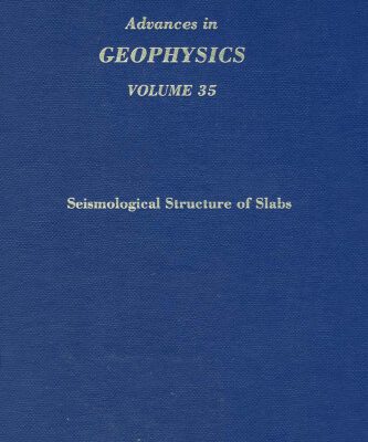 خرید و دانلود نسخه کامل کتاب Seismological Structure of Slabs