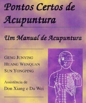 خرید و دانلود نسخه کامل کتاب Selecionando os pontos certos de Acupuntura