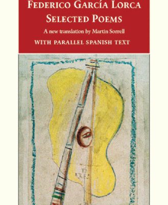 خرید و دانلود نسخه کامل کتاب Selected Poems: with parallel Spanish text (Oxford World’s Classics)