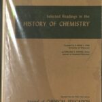 خرید و دانلود نسخه کامل کتاب Selected Readings in the History of Chemistry (Reprinted from the 1933-1963 volumes)