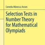 خرید و دانلود نسخه کامل کتاب Selection Tests in Number Theory for Mathematical Olympiads