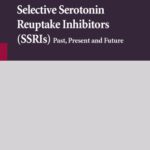 خرید و دانلود نسخه کامل کتاب Selective serotonin reuptake inhibitors past, present, and future