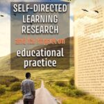 خرید و دانلود نسخه کامل کتاب Self-directed learning research and its impact on educational practice