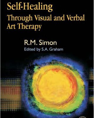 خرید و دانلود نسخه کامل کتاب Self-healing Through Visual And Verbal Art Therapy