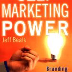 خرید و دانلود نسخه کامل کتاب Self Marketing Power: Branding Yourself As a Business of One