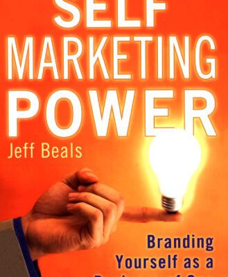 خرید و دانلود نسخه کامل کتاب Self Marketing Power: Branding Yourself As a Business of One