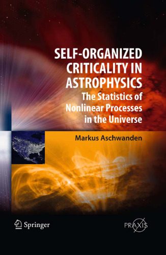 خرید و دانلود نسخه کامل کتاب Self-Organized Criticality in Astrophysics: The Statistics of Nonlinear Processes in the Universe_68bc7ad70dfef.jpeg خرید و دانلود نسخه کامل کتاب Self-Organized Criticality in Astrophysics: The Statistics of Nonlinear Processes in the Universe