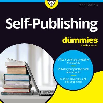 خرید و دانلود نسخه کامل کتاب Self-Publishing For Dummies