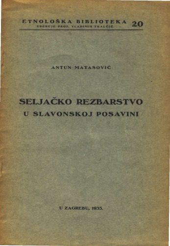 خرید و دانلود نسخه کامل کتاب Seljačko rezbarstvo u slavonskoj posavini_68c6f650a2440.jpeg خرید و دانلود نسخه کامل کتاب Seljačko rezbarstvo u slavonskoj posavini