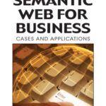 خرید و دانلود نسخه کامل کتاب Semantic Web for Business: Cases and Applications
