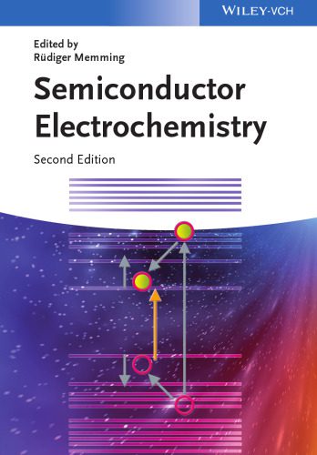 خرید و دانلود نسخه کامل کتاب Semiconductor Electrochemistry_68d1a01b3f661.jpeg خرید و دانلود نسخه کامل کتاب Semiconductor Electrochemistry