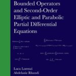 خرید و دانلود نسخه کامل کتاب Semigroups of Bounded Operators and Second-Order Elliptic and Parabolic Partial Differential Equations