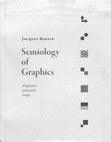 خرید و دانلود نسخه کامل کتاب Semiology of Graphics: Diagrams, Networks, Maps_68d53a7a7e416.jpeg خرید و دانلود نسخه کامل کتاب Semiology of Graphics: Diagrams, Networks, Maps