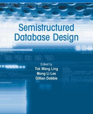 خرید و دانلود نسخه کامل کتاب Semistructured Database Design