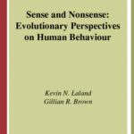 خرید و دانلود نسخه کامل کتاب Sense and Nonsense: Evolutionary Perspectives on Human Behaviour