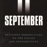 خرید و دانلود نسخه کامل کتاب September 11: Religious Perspectives on the Causes and Consequences (One World (Oxford))
