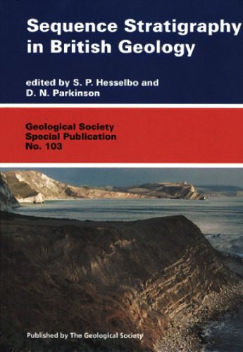 خرید و دانلود نسخه کامل کتاب Sequence Stratigraphy in British Geology (Geological Society Special Publication No. 103)_68d49b979d7f7.jpeg خرید و دانلود نسخه کامل کتاب Sequence Stratigraphy in British Geology (Geological Society Special Publication No. 103)