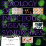 خرید و دانلود نسخه کامل کتاب Serology of Infectious Disease Syndromes
