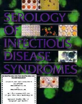 خرید و دانلود نسخه کامل کتاب Serology of Infectious Disease Syndromes