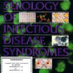 خرید و دانلود نسخه کامل کتاب Serology of Infectious Disease Syndromes