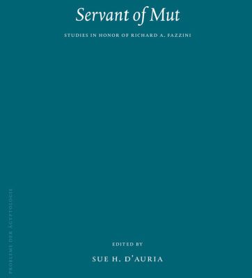 خرید و دانلود نسخه کامل کتاب Servant of Mut: Studies in Honor of Richard A. Fazzini (Probleme Der Agyptologie)