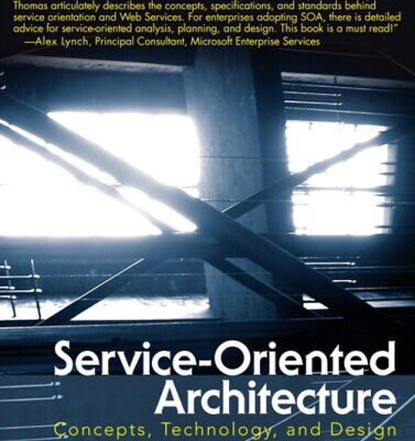 خرید و دانلود نسخه کامل کتاب Service-Oriented Architecture: Concepts, Technology, and Design
