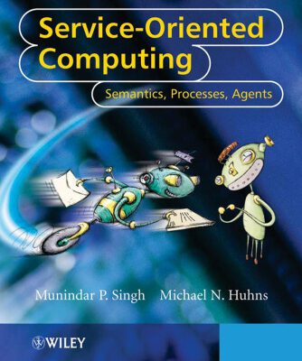 خرید و دانلود نسخه کامل کتاب Service-Oriented Computing: Semantics, Processes, Agents