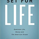 خرید و دانلود نسخه کامل کتاب Set for Life: Dominate Life, Money, and the American Dream –  +  Pdf