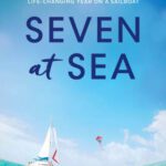 خرید و دانلود نسخه کامل کتاب Seven at Sea: Why a New York City Family Cast Off Convention for a Life-changing Year on a Sailboat