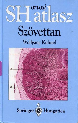 خرید و دانلود نسخه کامل کتاب SH atlasz Szövettan_68b92f5b662f0.jpeg خرید و دانلود نسخه کامل کتاب SH atlasz Szövettan