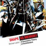 خرید و دانلود نسخه کامل کتاب Shape as Memory: A Geometric Theory of Architecture