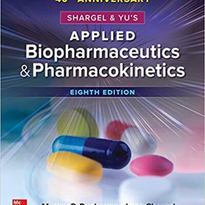 خرید و دانلود نسخه کامل کتاب Shargel and Yu’s Applied Biopharmaceutics & Pharmacokinetics (8th Edition) –  +  Pdf