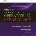 خرید و دانلود نسخه کامل کتاب Shaw’s Textbook of Operative Gynaecology. 7e
