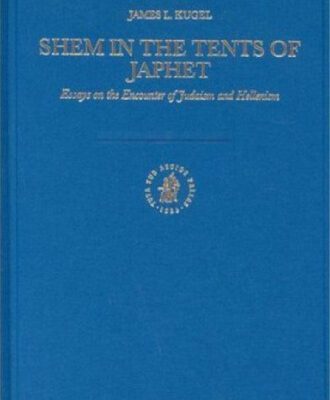 خرید و دانلود نسخه کامل کتاب Shem in the Tents of Japhet: Essays on the Encounter of Judaism and Hellenism (Supplements to the Journal for the Study of Judaism)