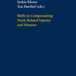 خرید و دانلود نسخه کامل کتاب Shifts in Compensating Work-Related Injuries and Diseases (Tort and Insurance Law)