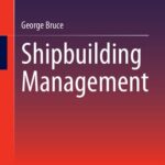 خرید و دانلود نسخه کامل کتاب Shipbuilding Management