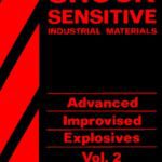 خرید و دانلود نسخه کامل کتاب Shock Sensitive Industrial Materials – Advanced Improvised Explosives Volume 2