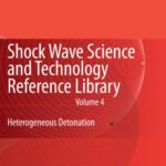 خرید و دانلود نسخه کامل کتاب Shock Wave Science and Technology Reference Library, Vol.4: Heterogeneous Detonation